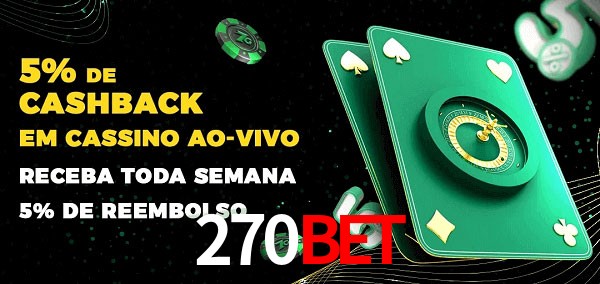 Promoções do cassino ao Vivo 270bet
